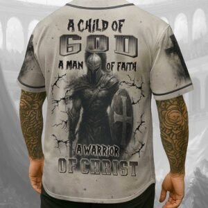 A Child Of God A Man Of Faith A Warrior Of Christ T-Shirt