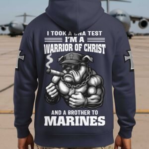 I Took A Dna Test I'm A Warrior Of Christ And A Brother To Marines Hoodie