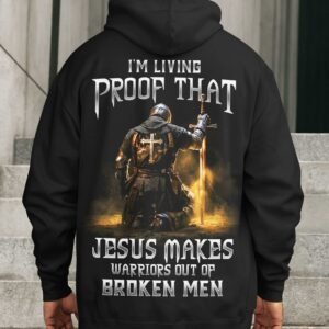 Jesus Makes Warriors Out Of Broken Men Zip Hoodie