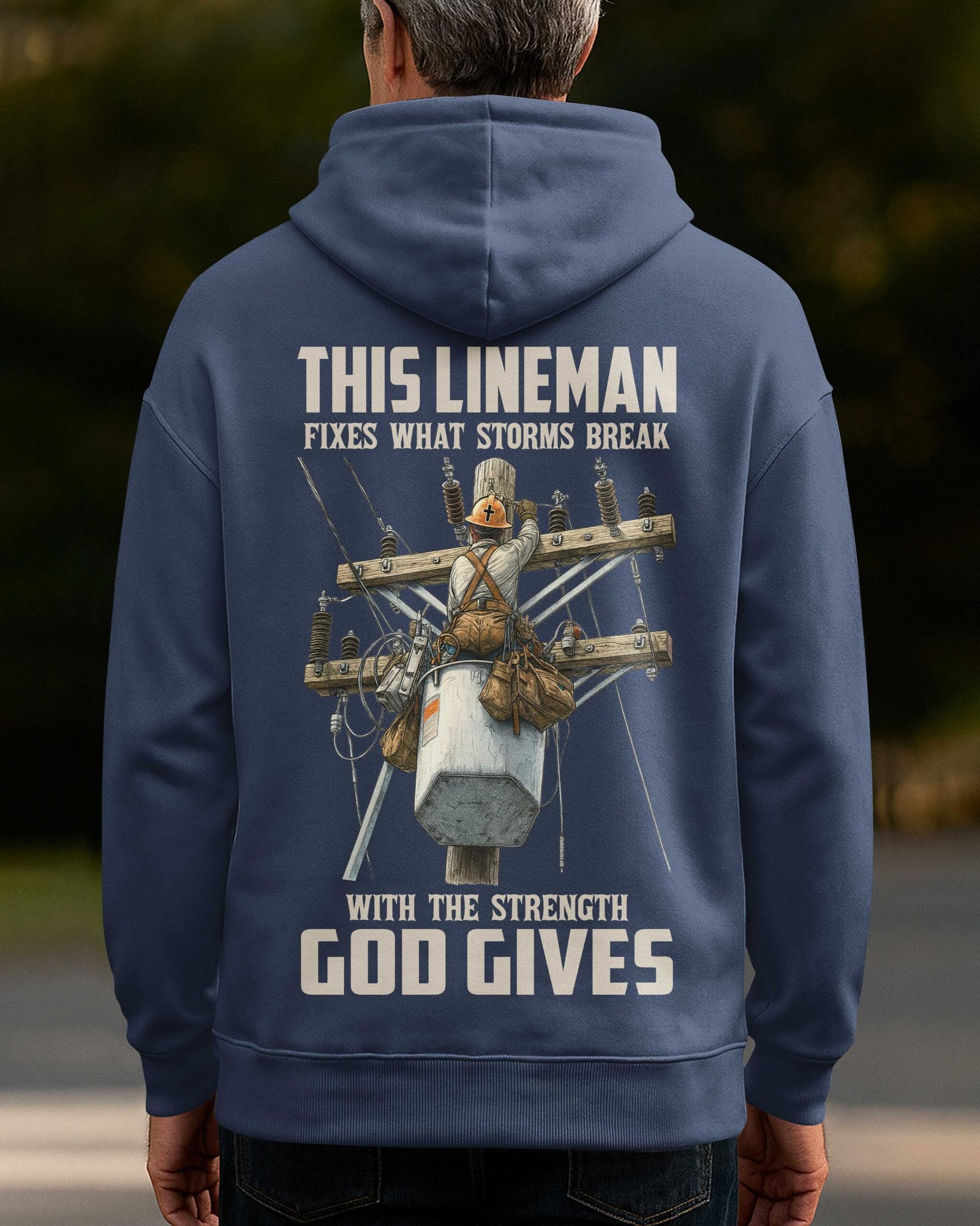 This Lineman Fixes What Storms Break With The Strength God Gives Hoodie - Image 9
